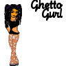 Ghetto Gurl