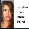 Brunettes Have More Fun