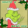 You Are A Mean One
