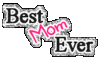 Best Mom Ever