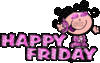 Happy Friday
