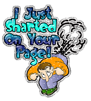I Just Sharted On Your Page