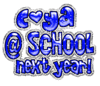 C Ya At School Next Year