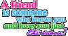 A Friend