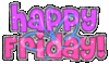 Happy Friday