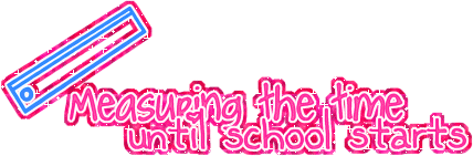 Measuring The Time Until School Starts