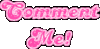 Comment Me