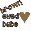 Brown Eyed Babe