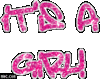 It's A Girl