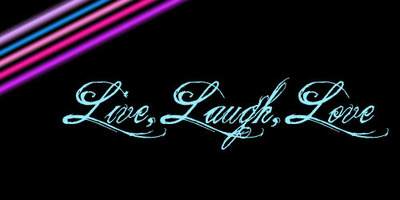 Live Laugh Love