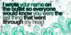 Everyone Would Know
