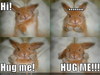 Hi Hug Me
