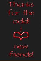 Thanks For The Add! New Friends