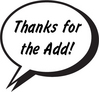 Thanks For The Add!