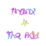 Thanx 4 The Add