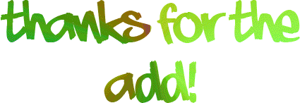 Thanks For The Add