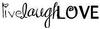Live Laugh Love