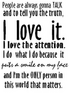 I Love It