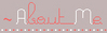About Me