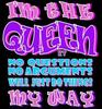 I'm The Queen