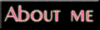 About Me