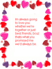 Im Always Going To Love You Whether We're Together Or Just Best Fiends