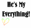He's My Everything