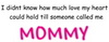 Called Me Mommy