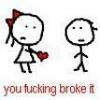 You ******* Broke It