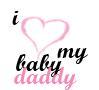 I Love My Baby Daddy