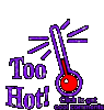 Too Hot!