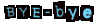 Bye-bye