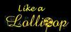 Like A Lollipop
