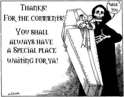 Thanks! For The Comments!