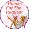 Thanks For The Request