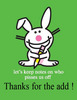 Thanks For The Add! Bunny