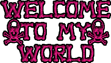 Welcome To My World