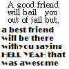 A Best Friend Will Be There
