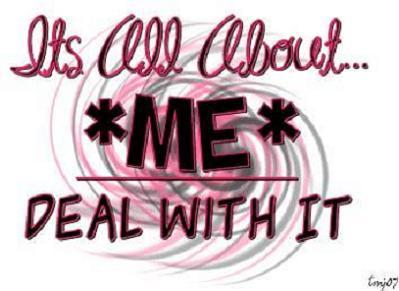 Its All About Me