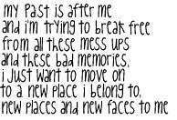 I'm Trying To Break Free From All These Mess Ups