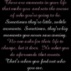 Moments In Your Life