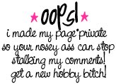I Made My Page Private