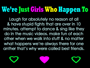We're Just girls Who Happen