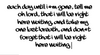 Don't Forget That I Will Be Right Here Waiting