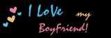 I Love My Boyfriend