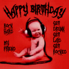 Happy Birthday Baby Rocks