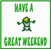 Have A Great Weekend Dancing Frog