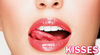 Kisses