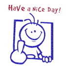 Have A Nice Day!