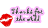 Thanks For The Add Lips